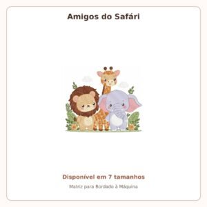 Matriz de Bordado Amigos do Safári