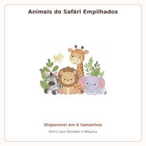Matriz de Bordado Animais do Safári Empilhados
