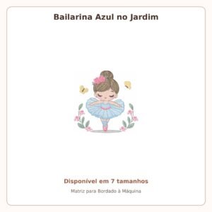 Bailarina Jardim