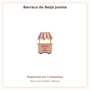 Matriz de Bordado Barraca do Beijo Junina