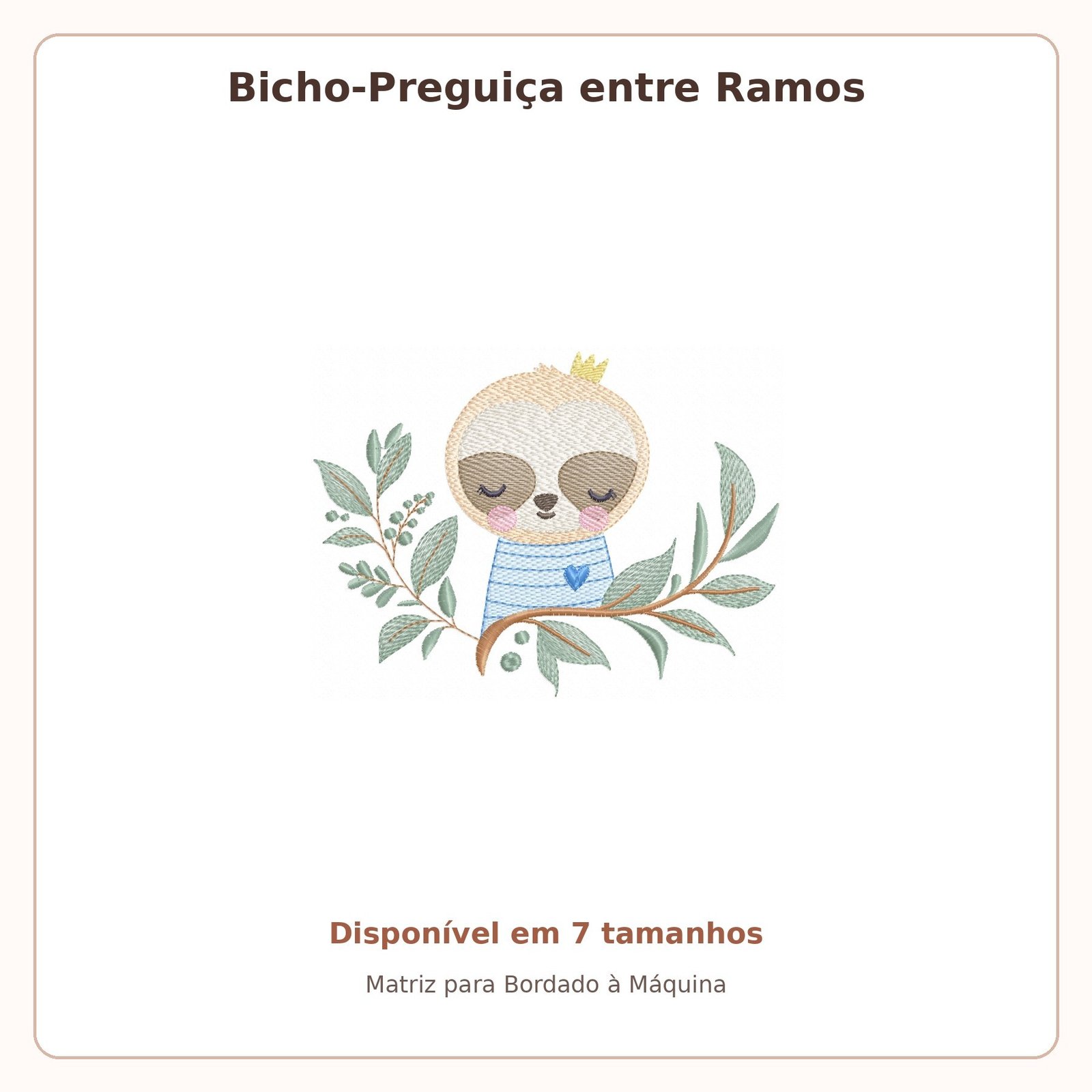 Matriz de Bordado Bicho-Preguiça entre Ramos