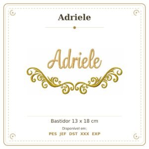 Matriz de Bordado Nome Adriele Arabesco 13x18