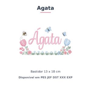 Matriz de Bordado Nome Agata Jardim de Tulipas 13x18