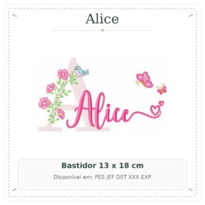 Matriz de Bordado Nome Alice Floral com Borboletas no Jardim 13x18