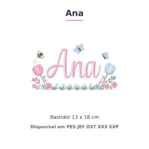 Matriz de Bordado Nome Ana Jardim de Tulipas 13x18