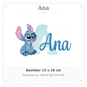 Matriz de Bordado Nome Ana Stitch Sobreposto 13x18