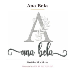 Matriz de Bordado Nome Ana Bela Ramos