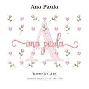 Matriz de Bordado Nome Ana Paula Tulipas 13x18