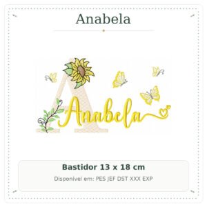 Matriz de Bordado Nome Anabela Menina Girassol Delicada 13x18