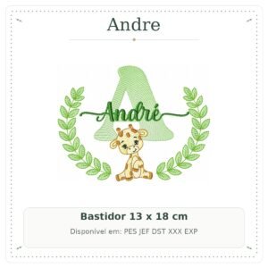 Matriz de Bordado Nome Andre com Girafinha Safari 13x18