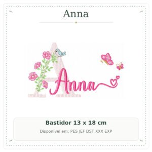 Matriz de Bordado Nome Anna Floral com Borboletas no Jardim 13x18