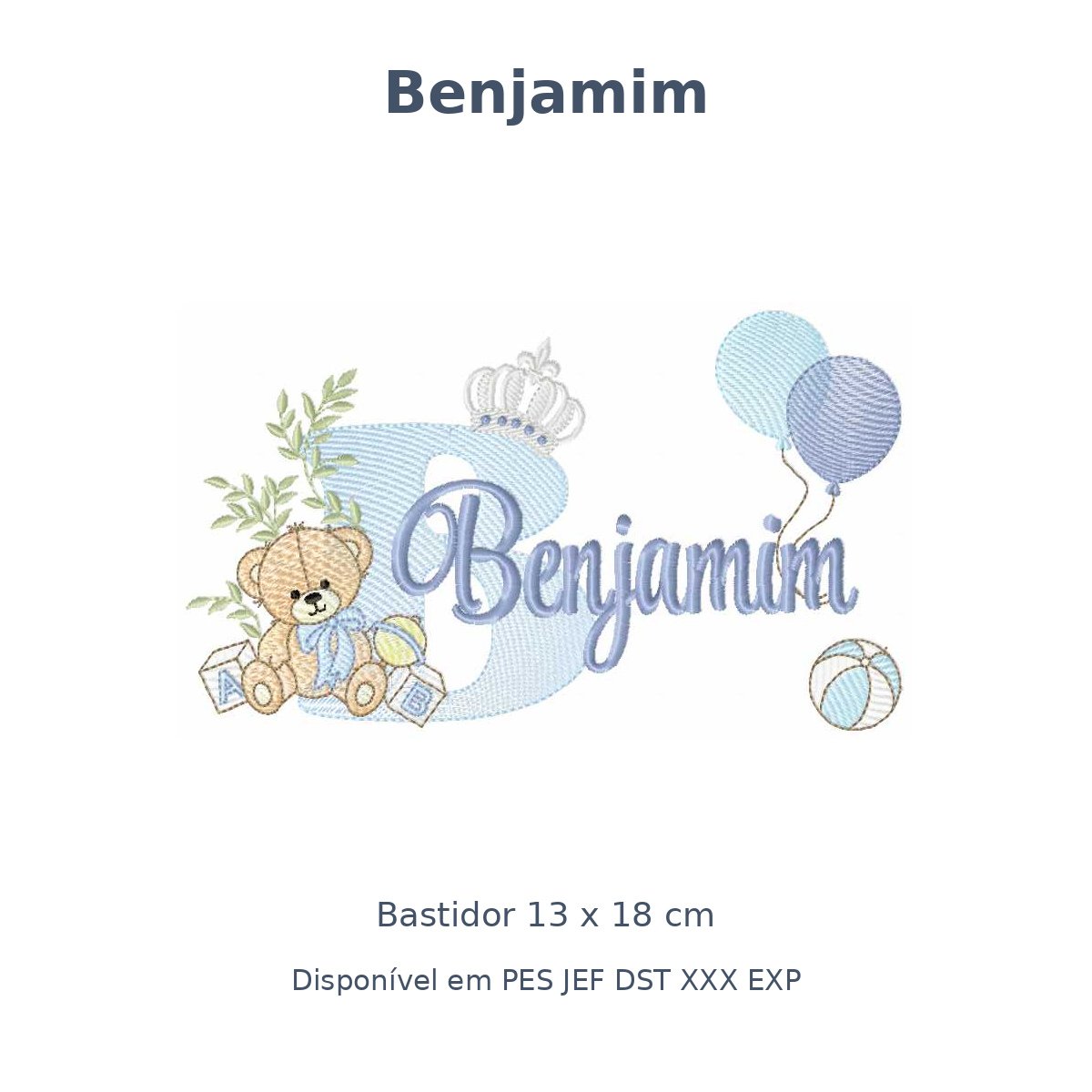 Matriz Nome Benjamim Ursinho Com Balão e Coroa