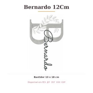 Matriz de Bordado Nome Bernardo 12Cm Ramos