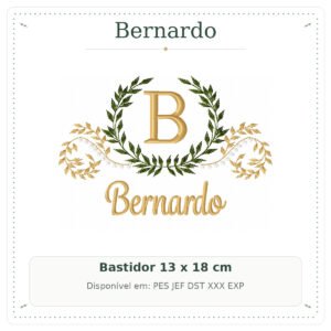 Matriz de Bordado Nome Bernardo Arabesco com Ramo Luxo 13x18