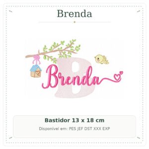 Matriz de Bordado Nome Brenda Jardim de Pássaros e Galhos 13x18
