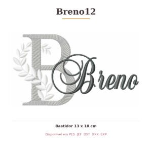 Matriz de Bordado Nome Breno12 Ramos