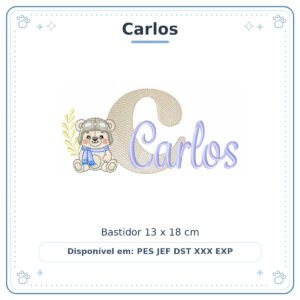 Matriz de Bordado Nome Carlos Ursinho Menino Baby Sobreposto 13x18