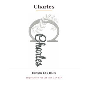 Matriz de Bordado Nome Charles Ramos