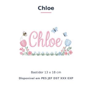 Matriz de Bordado Nome Chloe Jardim de Tulipas 13x18