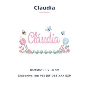 Matriz de Bordado Nome Claudia Jardim de Tulipas 13x18