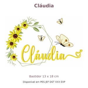 Matriz de Bordado Nome Cláudia Girassol 13x18