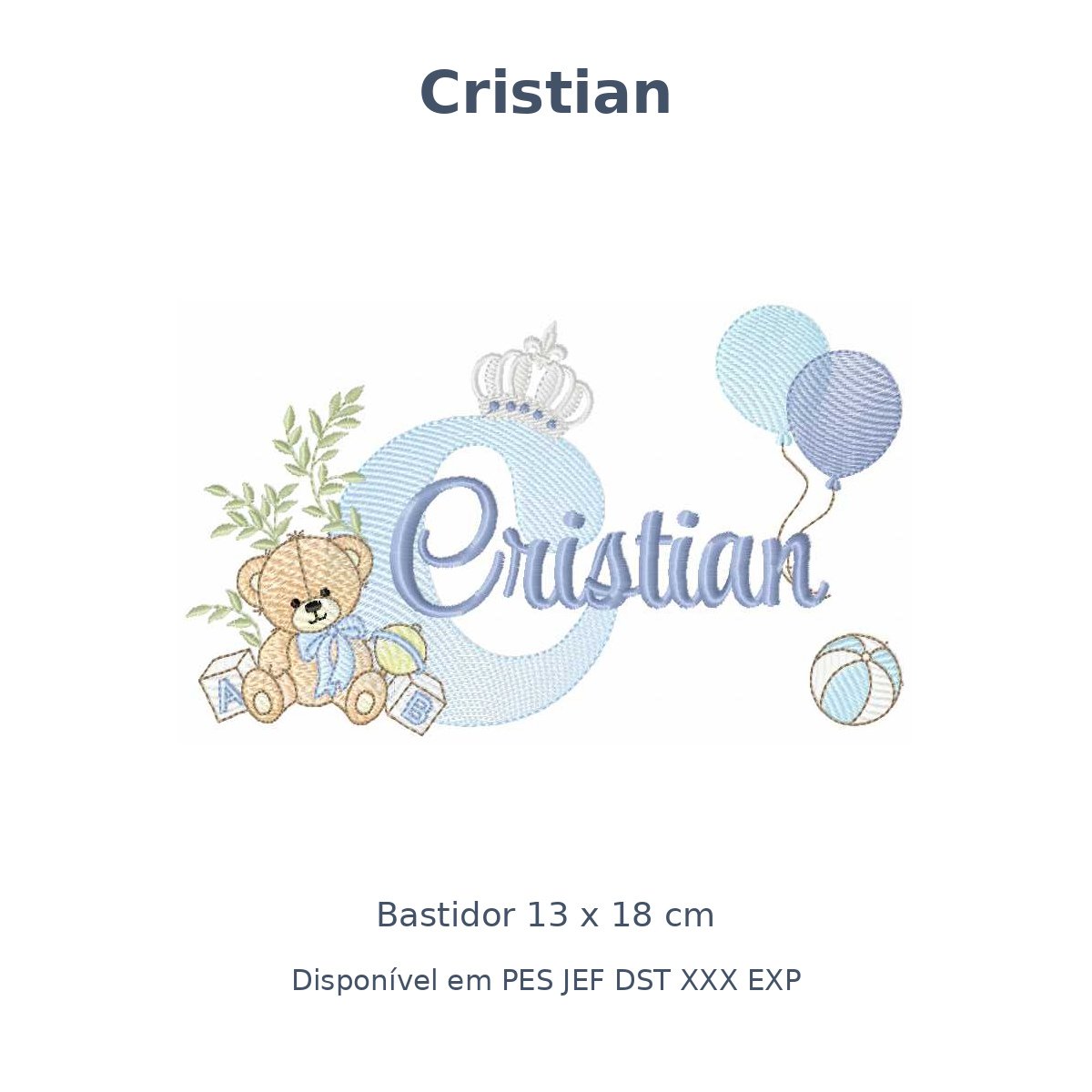 Matriz Nome Cristian Ursinho Com Balão e Coroa