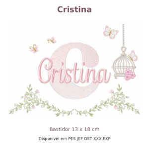 Matriz de Bordado Nome Cristina Gaiola e Flores 13x18