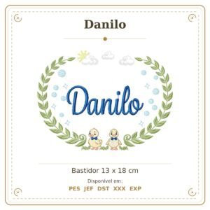 Matriz de Bordado Nome Danilo Patinhos Meninos 13x18