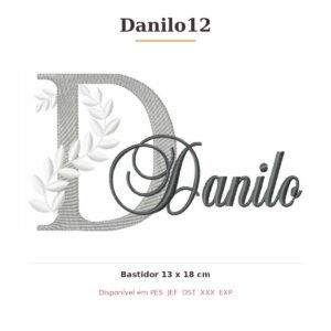 Matriz de Bordado Nome Danilo12 Ramos