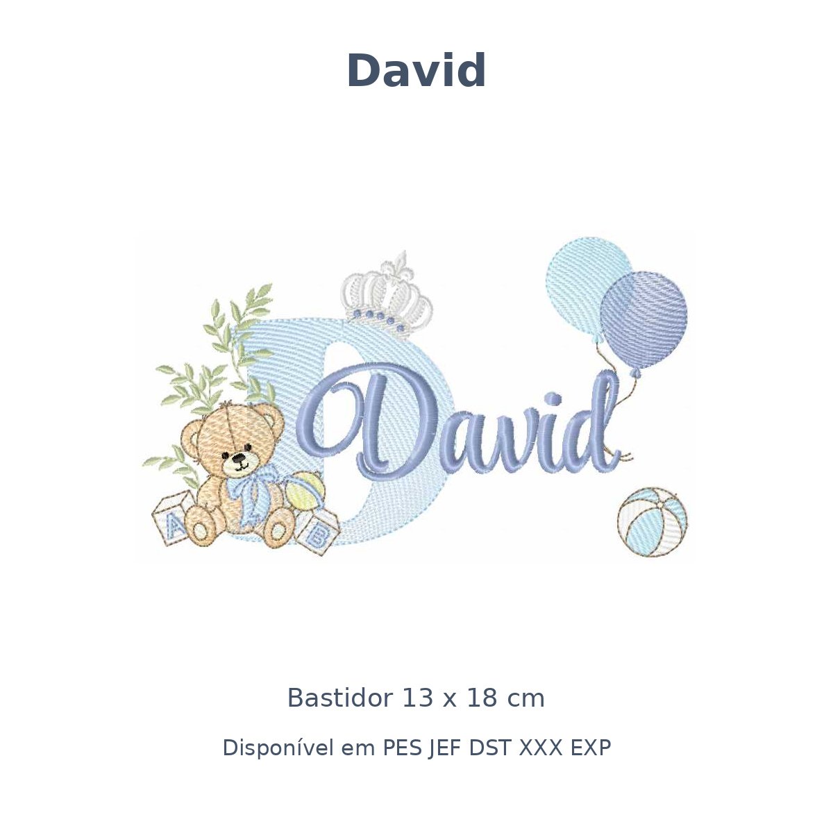 Matriz Nome David Ursinho Com Balão e Coroa