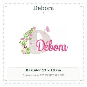 Matriz de Bordado Nome Debora Patinha com Borboleta 13x18