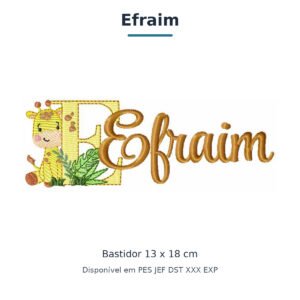Matriz de Bordado Nome Efraim Girafinha Safari 13x18