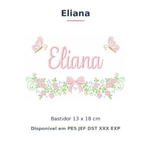 Matriz de Bordado Nome Eliana Laços e Borboletas 2 13x18