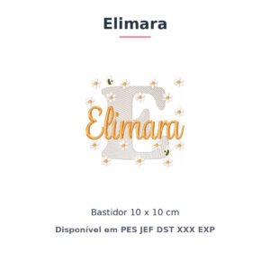 Matriz de Bordado Nome Elimara Margaridas 10x10