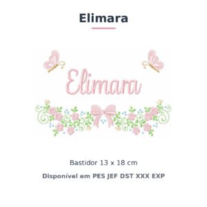 Matriz de Bordado Nome Elimara Laços e Borboletas 2 13x18