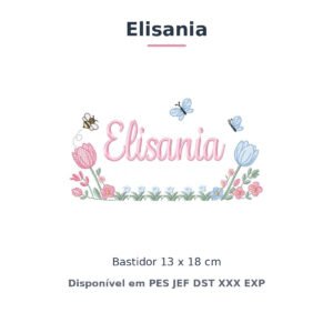 Matriz de Bordado Nome Elisania Jardim de Tulipas 13x18