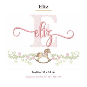 Matriz de Bordado Nome Eliz Cavalinhos 13x18