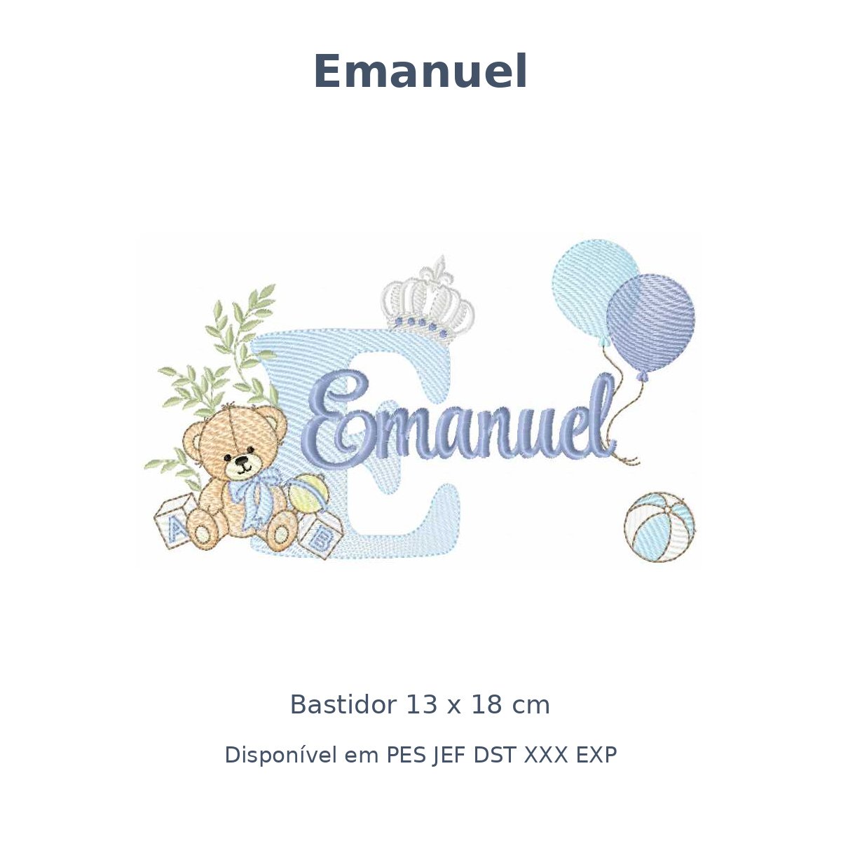 Matriz Nome Emanuel Ursinho Com Balão e Coroa