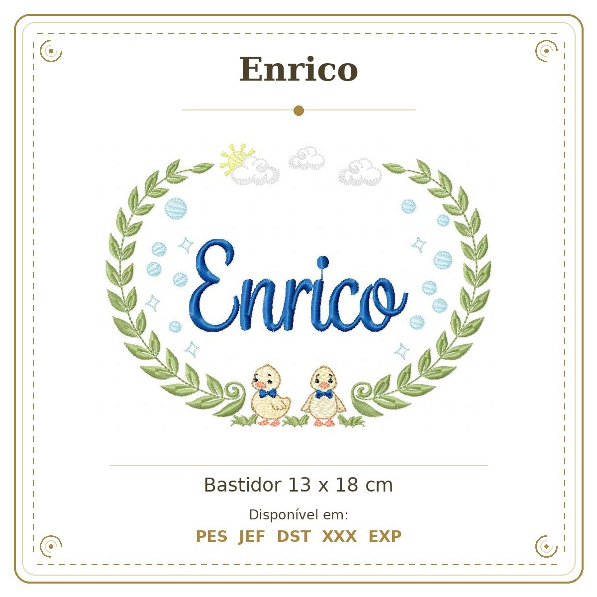 Matriz de Bordado Nome Enrico Patinhos Meninos 13x18