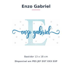 Matriz de Bordado Nome Enzo Gabriel Poá e Bolinhas 13x18