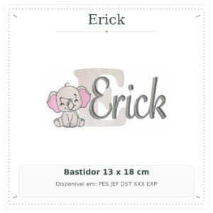Matriz de Bordado Nome Erick Safari Baby Elefantinho 13x18