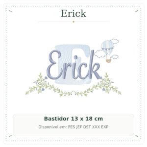 Matriz de Bordado Nome Erick Balão e Nuvens com Raminho Delicado 13x18