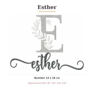 Matriz de Bordado Nome Esther Ramos