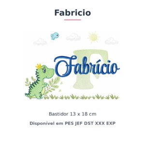 Matriz de Bordado Nome Fabricio Dino e Dinossauro 13x18