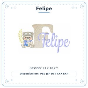 Matriz de Bordado Nome Felipe Ursinho Menino Baby Sobreposto 13x18