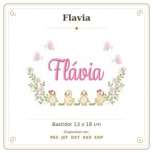 Matriz de Bordado Nome Flavia Patinhos Menina 13x18