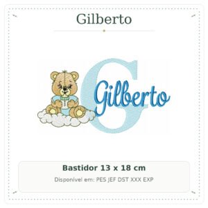 Matriz de Bordado Nome Gilberto Ursinho Baby nas Nuvens 13x18