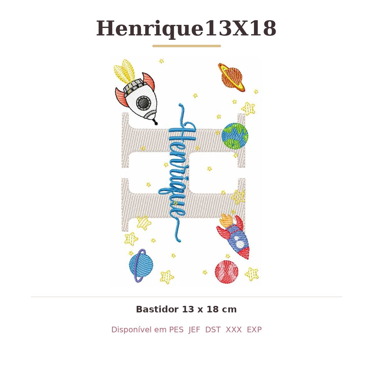 Matriz de Bordado Nome Henrique Astronauta 13x18