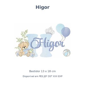 Matriz Nome Higor Ursinho Com Balão e Coroa