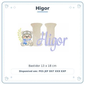 Matriz de Bordado Nome Higor Ursinho Menino Baby Sobreposto 13x18